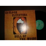 13th Floor Elevators - bull of the woods 13th Floor Elevators - bull of the woods
