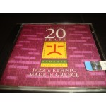 1984 - 2004 20 Χρόνια Ano Kato Records / Jazz & Ethnic made in G 1984 - 2004 20 Χρόνια Ano Kato Records / Jazz & Ethnic made in G