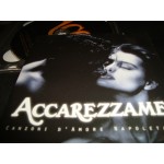 Accarezame - Canzoni D' Amore Napoletane Accarezame - Canzoni D' Amore Napoletane