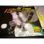 Acid Jazz / 15 years of lost and found Rarities Acid Jazz / 15 years of lost and found Rarities