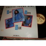 Bad Boys Blue - Pretty Young Girl Bad Boys Blue - Pretty Young Girl