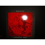 Bauhaus - Lagartiga Nick Bauhaus - Lagartiga Nick
