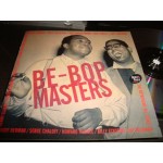 Be-Bop Masters - Various Artists Be-Bop Masters - Various Artists