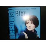 Bleu [ Trois Couleurs } - Zbigniew Preisner Bleu [ Trois Couleurs } - Zbigniew Preisner