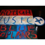 Blue Aeroplanes - Rough Music Blue Aeroplanes - Rough Music