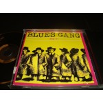 Blues Gang - Dig it Blues Gang - Dig it