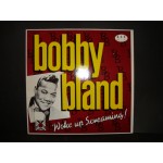 Bobby Bland - Wake up screaming Bobby Bland - Wake up screaming