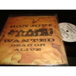 Bon Jovi - Wanted dead or alive Bon Jovi - Wanted dead or alive