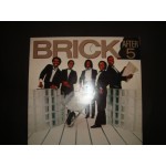 Brick - After 5 Brick - After 5