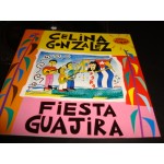 Celina Gonzalez - Fiesta Guajira Celina Gonzalez - Fiesta Guajira