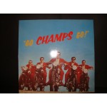 Champs - Go Champs Go Champs - Go Champs Go