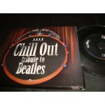 Chill Out Tribute to BEATLES Chill Out Tribute to BEATLES