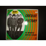 Chocolate Factory - 45 Minutes out of 3 years Chocolate Factory - 45 Minutes out of 3 years