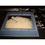 Christian Death - Catastrophe Ballet Christian Death - Catastrophe Ballet