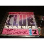 Club Classics Volume 2 - Various Club Classics Volume 2 - Various