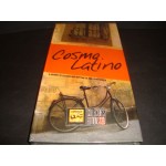 Cosmo Latino - A Journey of passion and Rhythm to the Latin Worl Cosmo Latino - A Journey of passion and Rhythm to the Latin Worl
