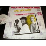 Creative Connection - Call My Name Creative Connection - Call My Name