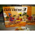 Edouard Lucas – Café Crème Vol.3 Edouard Lucas – Café Crème Vol.3