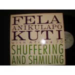 Fela Anikulapo Kuti - Shuffering and shmiling Fela Anikulapo Kuti - Shuffering and shmiling