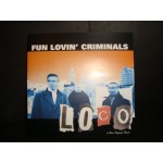 Fun Lovin Criminals - Loco Fun Lovin Criminals - Loco