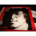 Gato Barbieri - Ruby Ruby Gato Barbieri - Ruby Ruby
