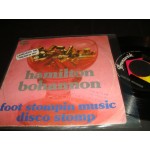 Hamilton Bohannon - Foot Stompin Music / Disco Stomp Hamilton Bohannon - Foot Stompin Music / Disco Stomp