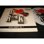 I Love Rock - Super Groups Vol 1