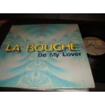 La Bouche - Be my lover