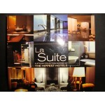 La Suite / A Stylish Collection Inspired by the Hippest Hotels La Suite / A Stylish Collection Inspired by the Hippest Hotels