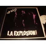 Last - L.A. Explosion !