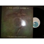 Lotus Eaters - You don't need someone new