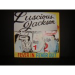 Luscious Jackson - Fever in Fever Out Luscious Jackson - Fever in Fever Out