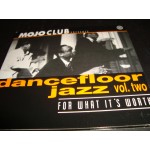 Mojo Club vol two - For What it's Worth Mojo Club vol two - For What it's Worth
