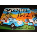 Oriental Jazz - Ethnic Fusion The Early years 1960-1970 Oriental Jazz - Ethnic Fusion The Early years 1960-1970