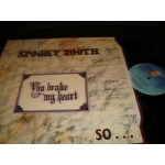 Spooky Tooth - You Broke my heart So I Busted.. Spooky Tooth - You Broke my heart So I Busted..