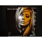 The mood mosaic 6 - Jazz a go go The mood mosaic 6 - Jazz a go go