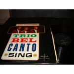 Trio Belcanto - The Fabulous Trio Belcanto Sing Trio Belcanto - The Fabulous Trio Belcanto Sing