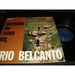 Trio Belcanto - τραγουδια του τοπου μας Trio Belcanto - τραγουδια του τοπου μας