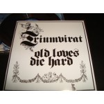 Triumvirat - Old loves Die Hard