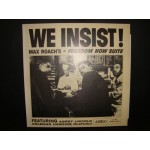 We insist! Max Roach's - freedom now suite We insist! Max Roach's - freedom now suite