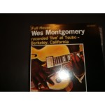 Wes Montgomery - Full house / Wynton Kelly,Jimmy Cobb Wes Montgomery - Full house / Wynton Kelly,Jimmy Cobb