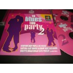 Τα BLUES του PARTY No 2 - Various Τα BLUES του PARTY No 2 - Various