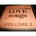 the Most beautiful love Songs - Volume 2 the Most beautiful love Songs - Volume 2