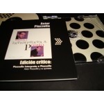 Astor Piazzolla - Edicion Critica / Interpreta a Piazzolla Astor Piazzolla - Edicion Critica / Interpreta a Piazzolla