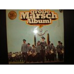 Das Grobe Marsch Album Das Grobe Marsch Album