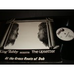 King Tubby meets the Upsetter / at the Grass Roots of Dub