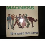Madness - It must be love / Shadow on the house