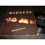 Madness - Michael Caine