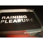 Raining Pleasure - Who's Gonna tell Juliet